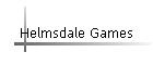 Helmsdale Games