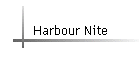 Harbour Nite