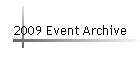 2009 Event Archive