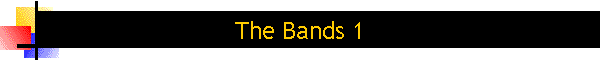 The Bands 1